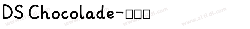 DS Chocolade字体转换